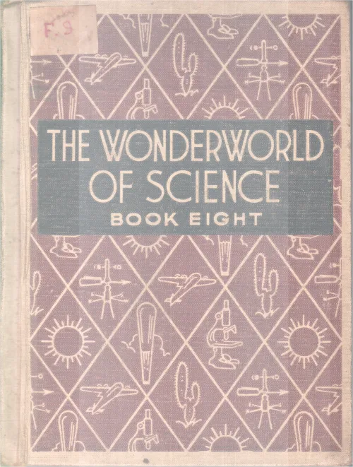 THE WORDERWORLD OF SCIENCE BY GROUP OF EDITORS