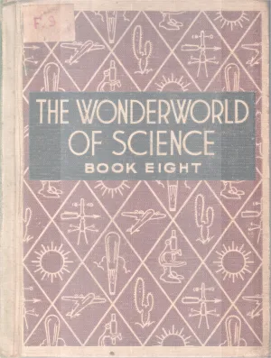 THE WORDERWORLD OF SCIENCE BY GROUP OF EDITORS