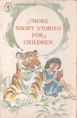 MORE SHORT STORIES FOR CHILDREN BY GROUP OF EDITORS