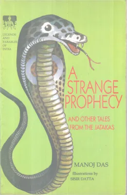 A strange Prophecym BY Manoj Das