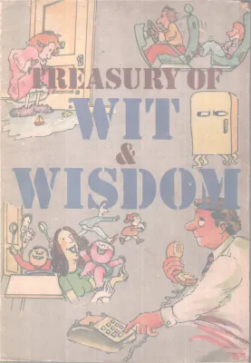 TREASURY OF WIT AND WISDOM BY GROUP OF EDITORS