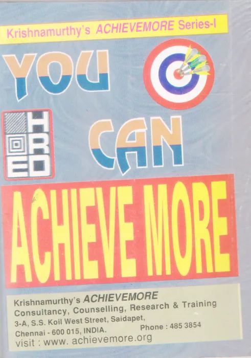 YOU CAN ACHIEVE MORE BY KRISHNAMURTHY