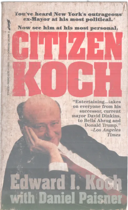 CITIZEN KOCH BY EDWARD I KOCH