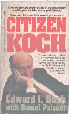 CITIZEN KOCH BY EDWARD I KOCH