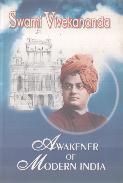AWAKENER OF MODERN INDIA BY SWAMI VIVEKANANDA