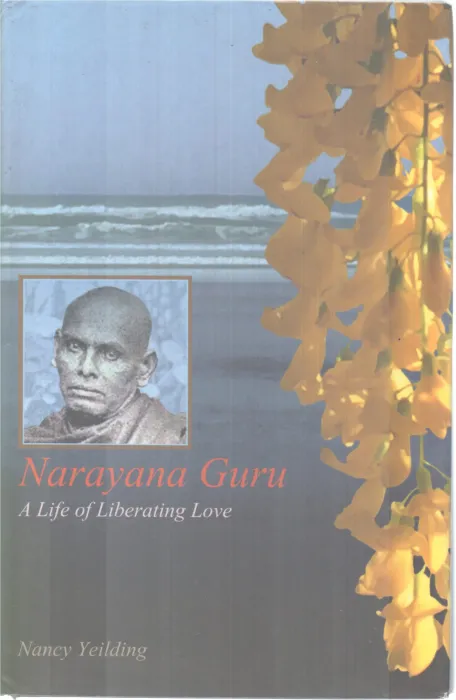 NARAYANA GURU BY NANCY YEILDING