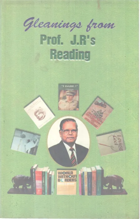 GLEANINGS FROM PROF. J.R'S READING BY PROFESSOR JANAKIRAMA RAMACHANDRAN