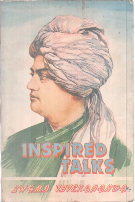 INSPIRED TALKS BY SWAMI VIVEKANANDA