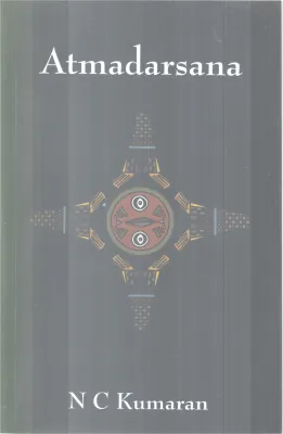 ATMADARSANA BY N C KUMARAN