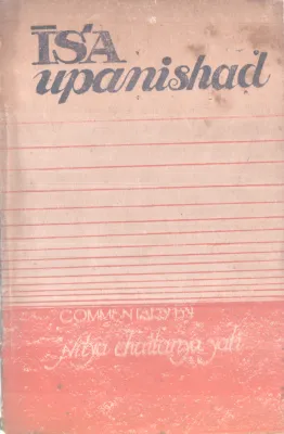 ISA UPANISHAD BY NITYA CHAITANYA YATI