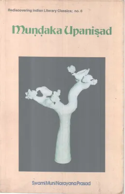 MUNDAKA UPANISAD BY SWAMI MUNI NARAYANA PRASAD