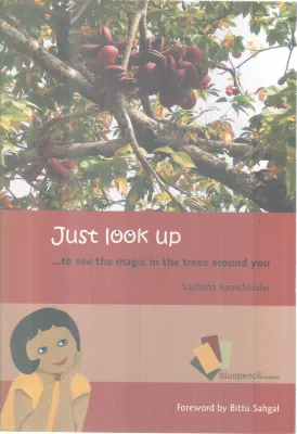 JUST LOOK UP BY SADHANA RAMACHANDER