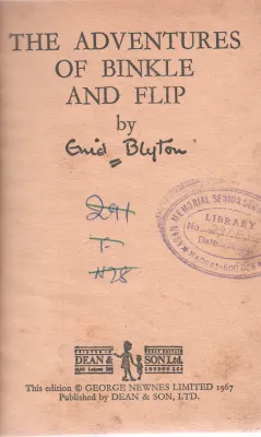 THE ADVENTURE OF BINKLE AND FLIP BY ENID BLYTON
