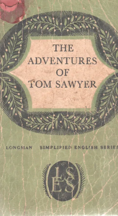 THE ADVENTURES OF TOM SAWYER BY MARK TWAIN
