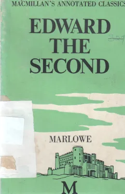 EDWARD THE SECOND BY MARLOWE