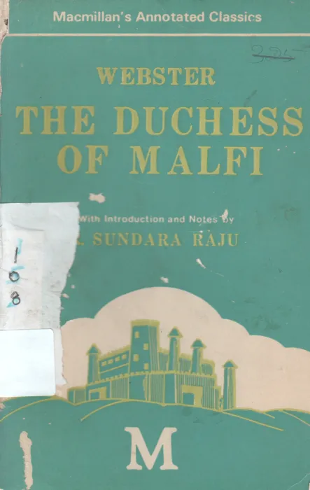 THE DUCHESS OF MALFI BY SUNDARA RAJU