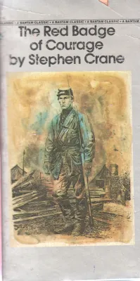 THE RED BADGE OF COURAGE BY STEPHEN CRANE