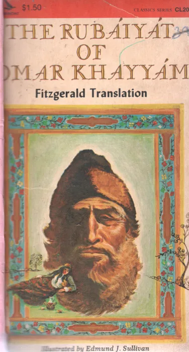 THE RUBAIYAT OF OMAR KHAYYAM BY FITZGERALD