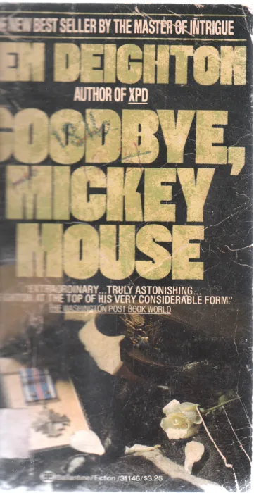 GOOD BYE MICKEY MOUSE BY LEN DEICHTON