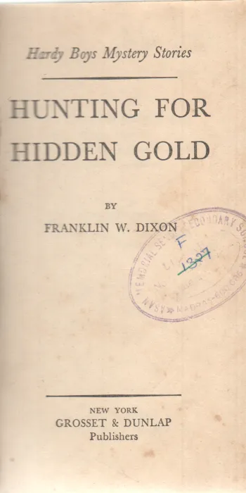 HUNTING FOR HIDDEN GOLD BY FRANKLIN W. DIXON