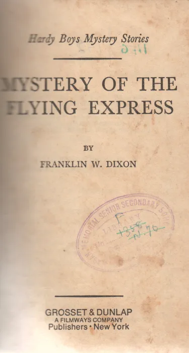 MYSTERY OF THE FLYING EXPRESS BY FRANKLIN W. DIXON