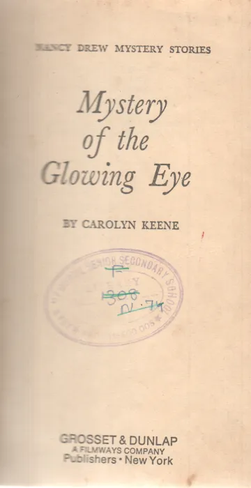 MYSTERY OF THE GLOWING EYE BY CAROLYN KEENE
