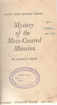 MYSTERY OF THE MOSS-COVERED MANSION BY CAROLYN KEENE