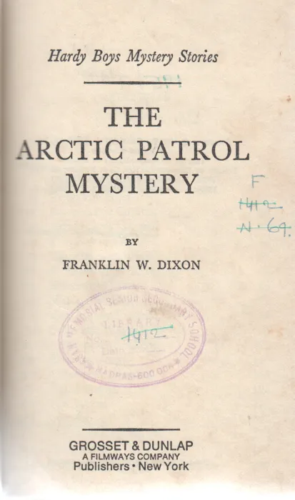 THE ARCTIC PATROL MYSTERY BY FRANKLINW.DIXON