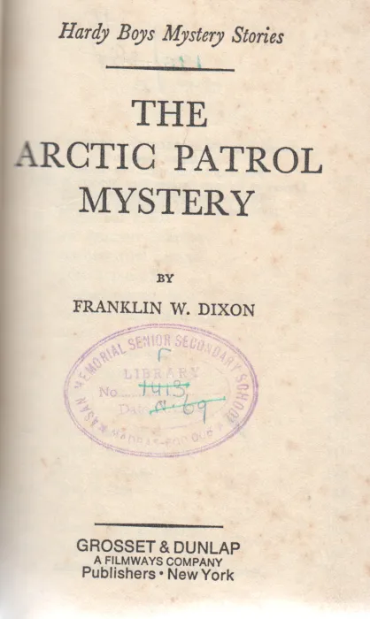 THE ARCTIC PATROL MYYSTERY BY FRANKLLIN W.DIXON