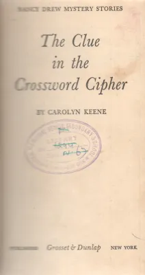 THE CLUE IN THE CROSSWORD CIPHER BY CAROLYN KEENE