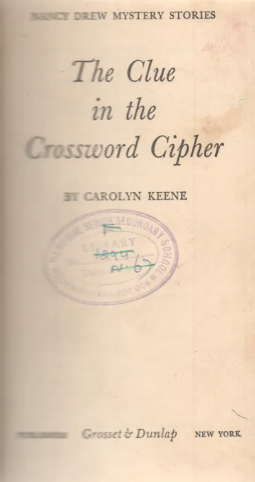 THE CLUE IN THE CROSSWORD CIPHER BY CAROLYN KEENE