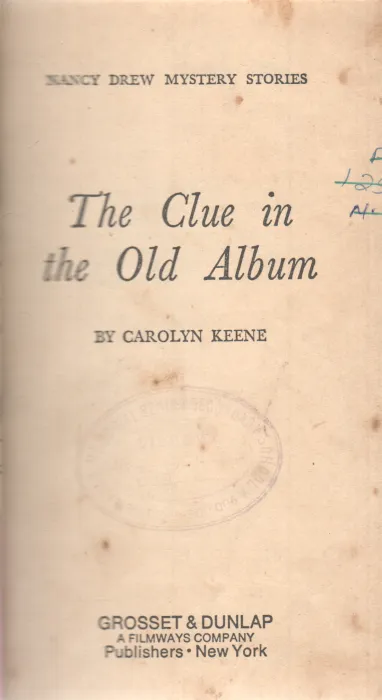 THE CLUE IN THE OLD ALBUM BY CAROLYN KEENE