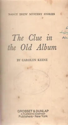 THE CLUE IN THE OLD ALBUM BY CAROLYN KEENE