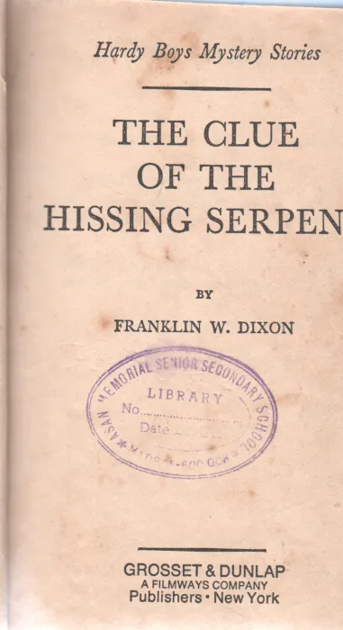 THE CLUSE OF THE HISSING SERPENT BY FRANKLIN W.DIXON