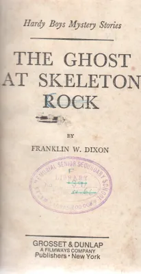THE GHOST AT SKELETON BY FRANKLIN W.DIXON