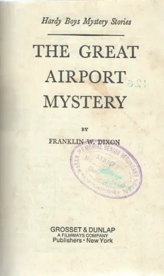 THE GRAET AIRPORT MYSTERY BY FRNAKLIN W.DIXON