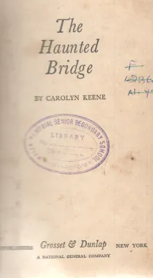 THE HAUNTED BRIDGE BY CAROLYN KEENE