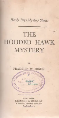THE HOODED HAWK MYSTERY BY FRANKLIN W.DIXON