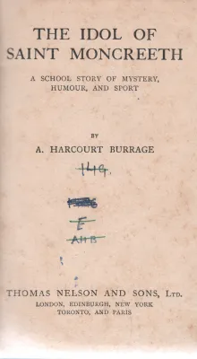 THE IDOL OF SAINT MONCREETH BY HARCOURT BURRAGE