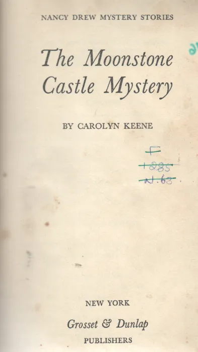 THE MOONSTONE CASTLE MYSTERY BY CAROLYN KEENE