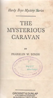 THE MYSTERIOUS CARAVAN BY FRANKLIN W.DIXON