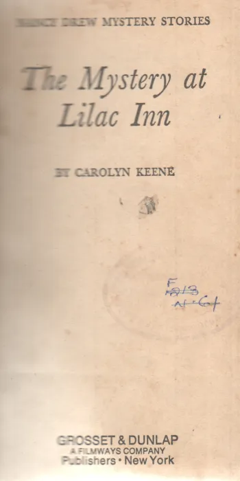 THE MYSTERY AT LILAC INN BY CAROLYN KEENE