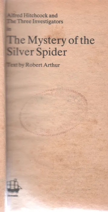 THE MYSTERY OF SILVER SPIDER BY ROBERT ARTHUR