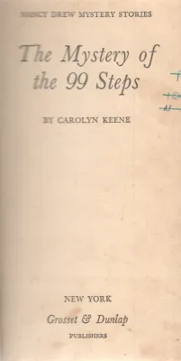 THE MYSTERY OF THE 99 STEPS BY CAROLYN KEENE
