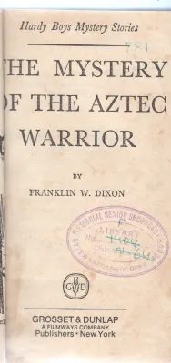 THE MYSTERY OF THE AZTEC WARRIOR BY FRANKLIN W.DIXON