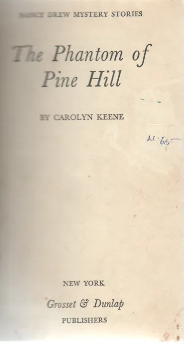 THE PHANTOM OF PINE HILL BY CAROLYN KEENE