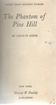 THE PHANTOM OF PINE HILL BY CAROLYN KEENE