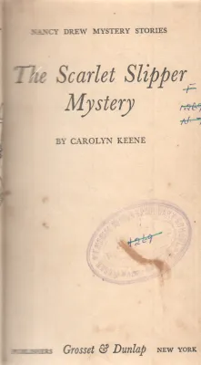 THE SCARLET SLIPPER MYSTERY BY CAROLYN KEENE