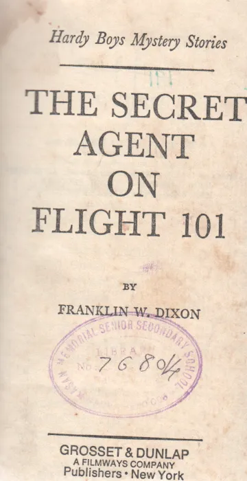 THE SECRET AGENT ON FLIGHT 101 BY FRANKLIN W.DIXON