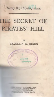 THE SECRET OF PIRATES HILL BY FRAKLIN W.DIXON